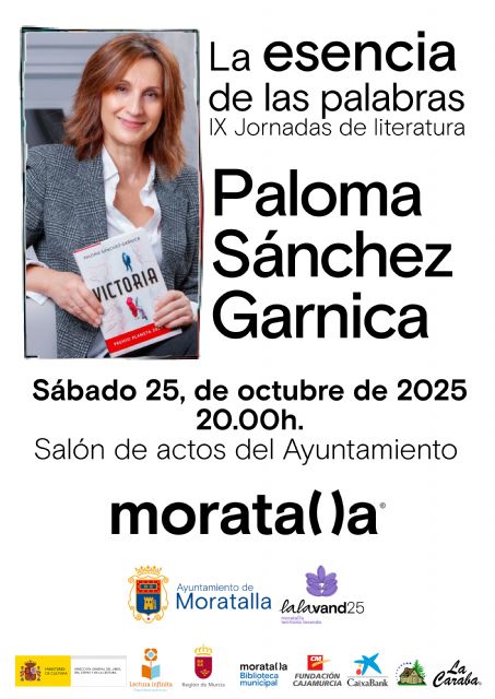 Moratalla 'La esencia de las palabras' - Paloma Sánchez-Garnica Moratalla 'La esencia de las palabras' - Paloma Sánchez-Garnica